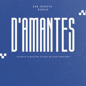 D'Amantes (feat. Layerte Tha God, Kingston Siriro & Wilson Montana) (Explicit)