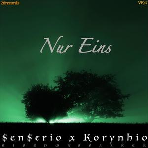 Nur Eins(feat. Korynhio) (Explicit)