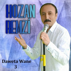 Daweta Wane, Vol. 3