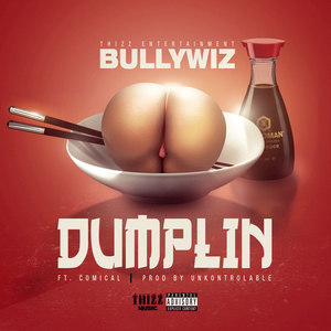 Dumplin (feat. Comical)