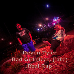 Bad Girl / Real Rap - Single (Explicit)