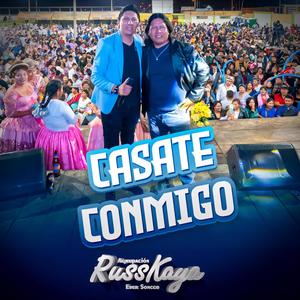 Cásate Conmigo (feat. Ever Soncco & Grupo Corasoncco) (Live)