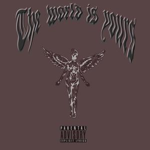 The world is yours (mixtape) [Explicit]