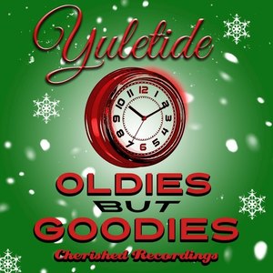 Yuletide Oldies but Goodies