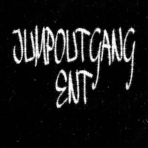 JUMPOUTGANG ENT (Explicit)