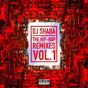 The Hip-Hop Remixes Vol.1