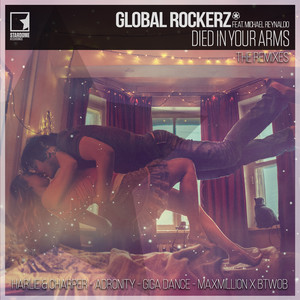 Global Rockerz - Died In Your Arms (Giga Dance Remix)
