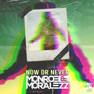 Now or Never (Extended Mix)