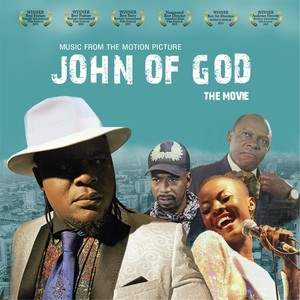 John of God (Original Motion Picture Soundtrack) [Explicit]