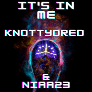 It's In Me (Explicit)