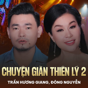 Chuyện Giàn Thiên Lý 2