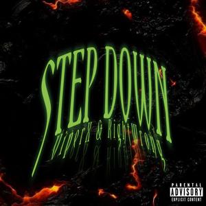 Step Down (feat. ViperX) (Explicit)