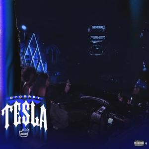 Tesla (Finesser) [Explicit]