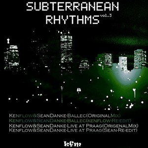 Subterranean Rhythms Vol.3