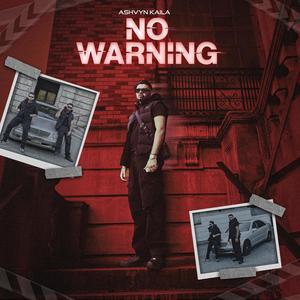 No Warning (Explicit)