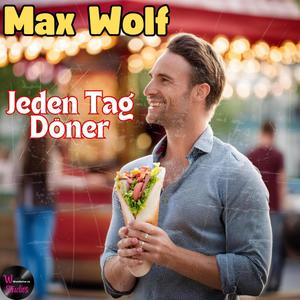 Jeden Tag Döner (feat. Max Wolf)