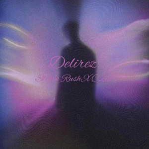 Delirez (feat. C26) (Explicit)