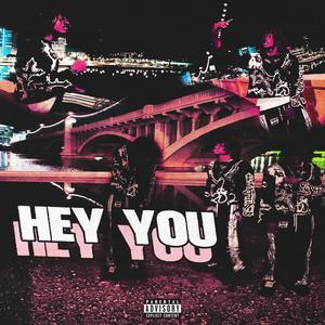 Hey You (Explicit)