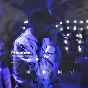 Préndete (feat. Praska)