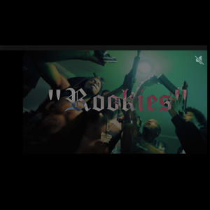 Rookies (Explicit)