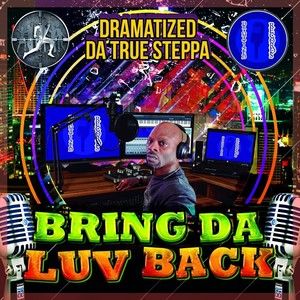 Bring da Luv Back