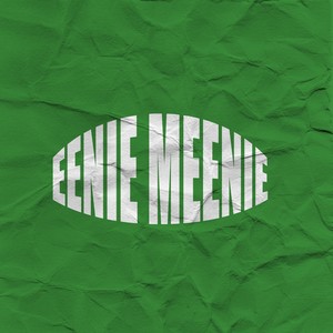 EENIE MEENIE (Remix)