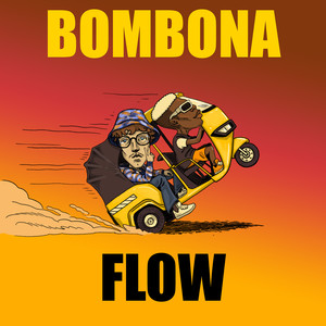 Bombona Flow