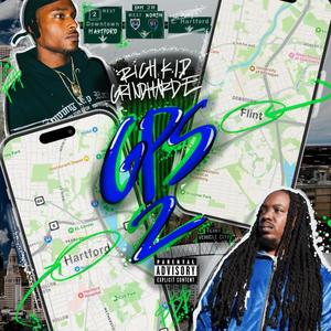 GPS 2 (feat. GRINDHARD E) (Explicit)
