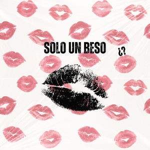 SOLO UN BESO