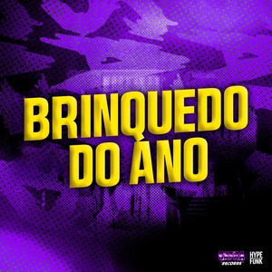 Brinquedo do Ano (Explicit)
