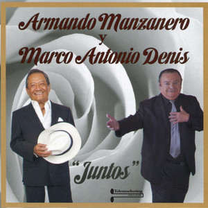 Manzanero y Denis Juntos