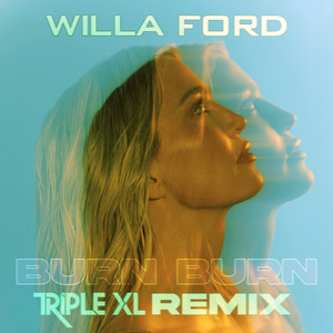 Burn Burn (Extended Mix|DJ Triple XL Remix)