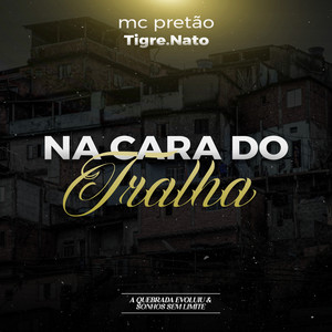 Na Cara do Tralha (Explicit)