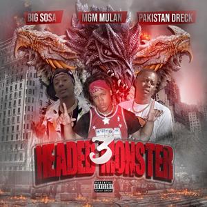 3 Headed Monster (Explicit)