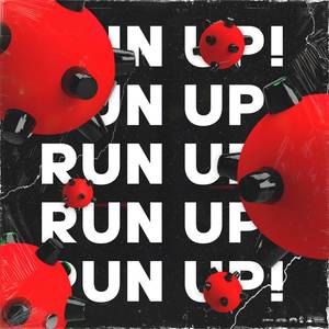 Run Up! (Explicit)