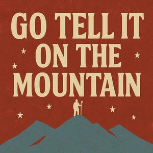 Go Tell It on the Mountain (feat. Andrew Warren)