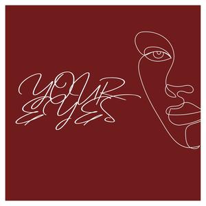 Your Eyes (Explicit)