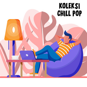 Koleksi Chill Pop