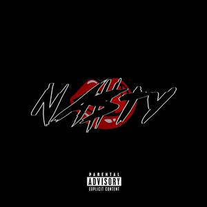 Na$ty (Fuk It Up) [Explicit]