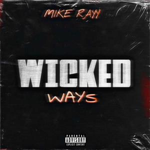 Wicked Ways (Explicit)