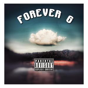 FOREVER G (Explicit)