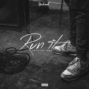 Run It Series (Season One) [Explicit]