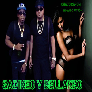 Sadikeo y Bellakeo