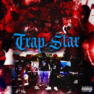 Trap Star (Explicit)