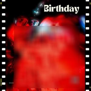 Birthday (Explicit)