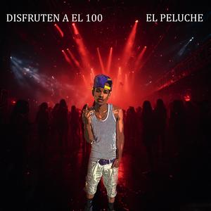 DISFRUTEN A EL 100