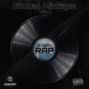 Global Mixtape, Vol. 1 (Explicit)