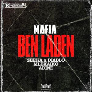 Mafia-Benladen (Explicit)