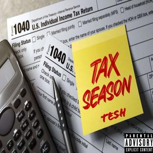 Tax Season (Explicit)