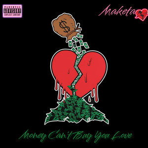 Money Can't Buy You Love (Explicit)